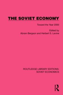 The Soviet Economy : Toward the Year 2000