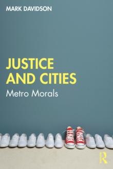 Justice and Cities : Metro Morals