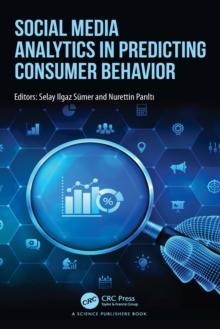 Social Media Analytics in Predicting Consumer Behavior