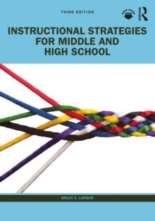 Instructional Strategies for Middle and High School