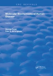 Molecular Biochemistry of Human Disease : Volume 2