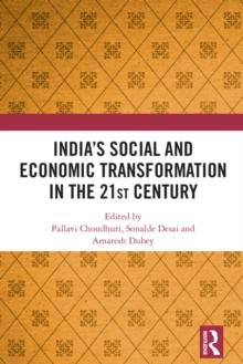 India's Social and Economic Transformation in the 21st Century