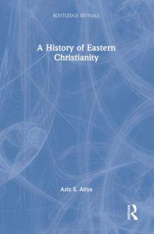 A History of Eastern Christianity