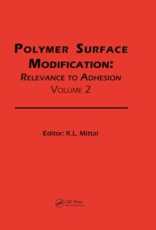 Polymer Surface Modification: Relevance to Adhesion, Volume 2