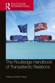 The Routledge Handbook of Transatlantic Relations