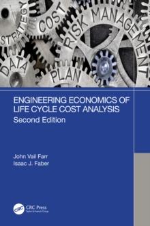 Engineering Economics of Life Cycle Cost Analysis