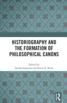 Historiography and the Formation of Philosophical Canons