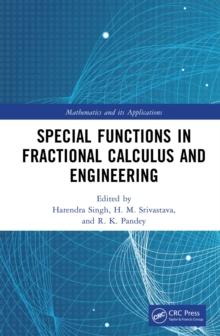 Special Functions in Fractional Calculus and Engineering