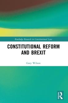 Constitutional Reform and Brexit