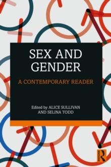 Sex and Gender : A Contemporary Reader