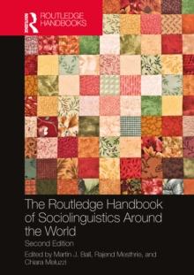 The Routledge Handbook of Sociolinguistics Around the World