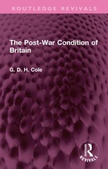 The Post-War Condition of Britain