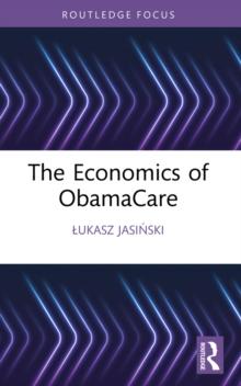 The Economics of ObamaCare