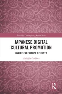 Japanese Digital Cultural Promotion : Online Experience of Kyoto