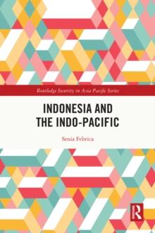 Indonesia and the Indo-Pacific