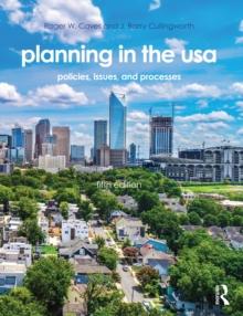 Planning in the USA : Policies, Issues, and Processes