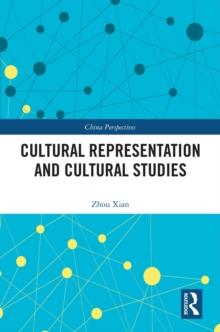 Cultural Representation and Cultural Studies