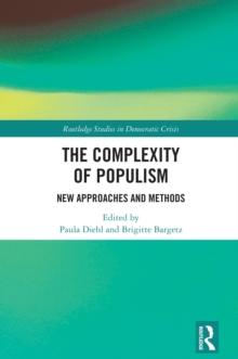 The Complexity of Populism : New Approaches and Methods