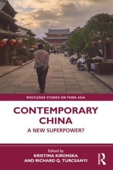 Contemporary China : A New Superpower?