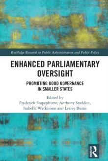 Enhanced Parliamentary Oversight : Promoting Good Governance in Smaller States