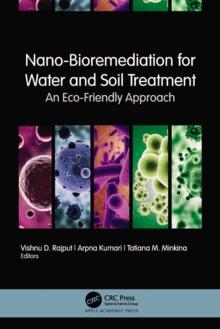 Nano-Bioremediation for Water and Soil Treatment : An Eco-Friendly Approach