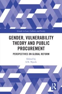 Gender, Vulnerability Theory and Public Procurement : Perspectives on Global Reform