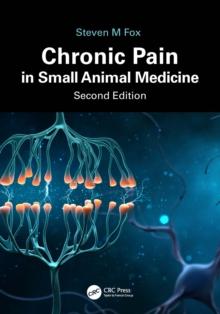 Chronic Pain in Small Animal Medicine