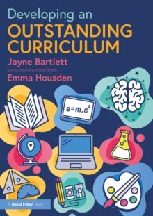 Developing an Outstanding Curriculum