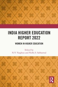 India Higher Education Report 2022 : Women in Higher Education