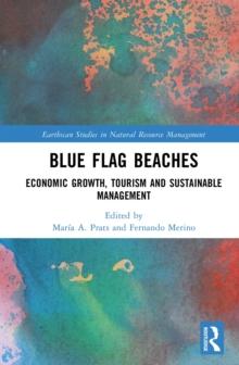 Blue Flag Beaches : Economic Growth, Tourism and Sustainable Management