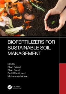 Biofertilizers for Sustainable Soil Management