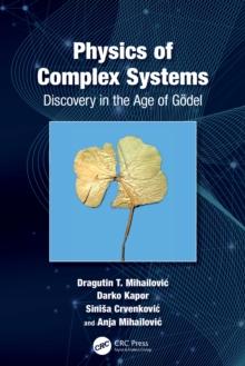 Physics of Complex Systems : Discovery in the Age of Godel