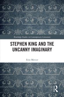 Stephen King and the Uncanny Imaginary