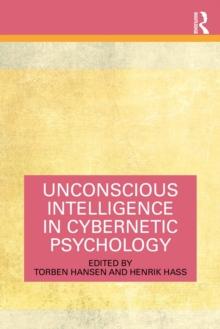 Unconscious Intelligence in Cybernetic Psychology