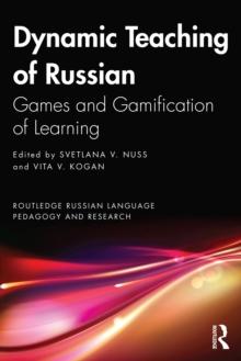 Dynamic Teaching of Russian : Games and Gamification of Learning