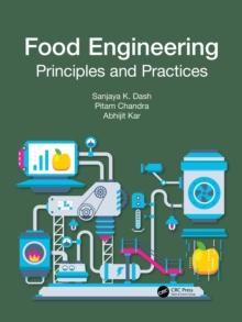 Food Engineering : Principles and Practices