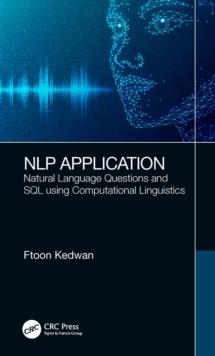 NLP Application : Natural Language Questions and SQL using Computational Linguistics