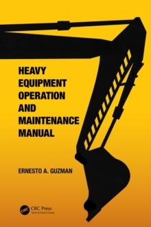 Heavy Equipment Operation and Maintenance Manual