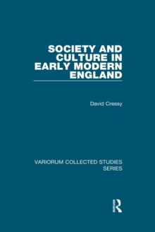 Society and Culture in Early Modern England