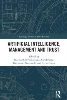 Artificial Intelligence, Management and Trust