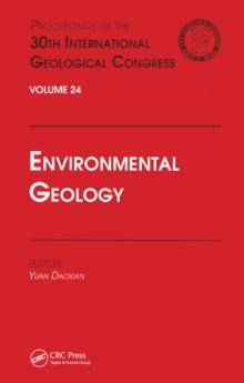 Environmental Geology : Proceedings of the 30th International Geological Congress, Volume 24