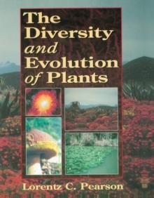 The Diversity and Evolution of Plants