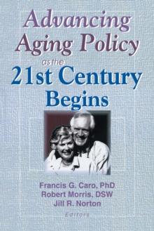 Advancing Aging Policy as the 21st Century Begins