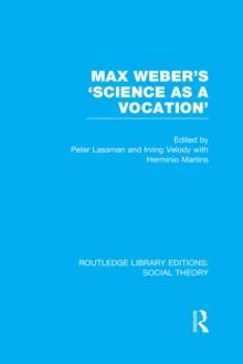 Max Weber's 'Science as a Vocation'