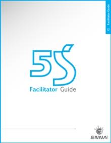 5S Version 1 Facilitator Guide