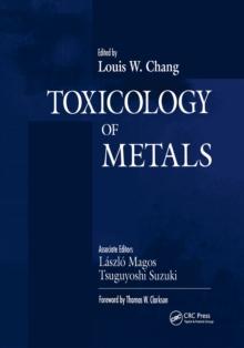 Toxicology of Metals, Volume I