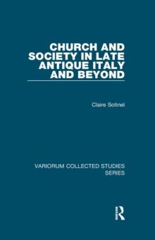 Church and Society in Late Antique Italy and Beyond