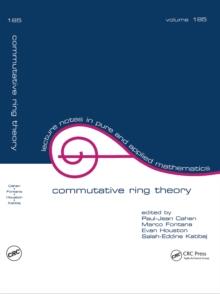 Commutative Ring Theory : Proceedings of the Ii International Conference