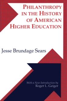 Philanthropy in the History of American Higher Education