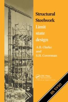 Structural Steelwork : Limit state design